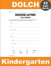 Kindergarten Sight Words Worksheets - Missing Letters, All 52 Dolch Primer Sight Words