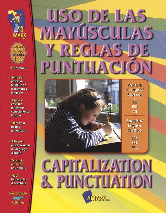 Uso De Las Mayusculas Y Reglas De Punctuacion Capitalization