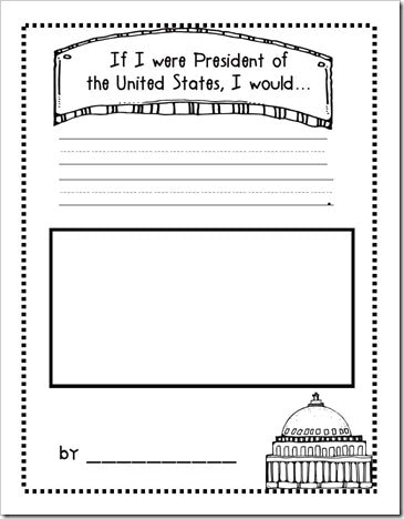 "If I Were President..." FREE President's Day Worksheet