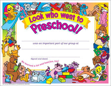 Look who went to Preschool! PK-K Certificates & Diplomas