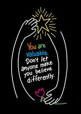 You are valuable. Don't let… ARGUS® Poster