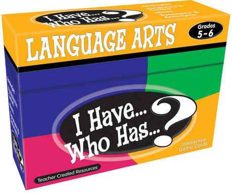 I Have, Who Has Language Arts Game Grade 5-6